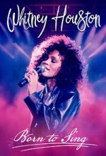 Watch Whitney Houston: Born to Sing M4ufreemovies