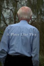 Watch A Place Like This (Short 2012) M4ufreemovies