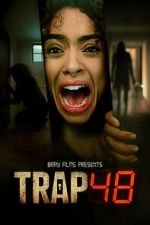 Watch Trap 48 M4ufreemovies