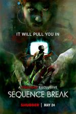 Watch Sequence Break M4ufreemovies