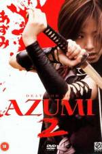 Watch Azumi 2: Death or Love M4ufreemovies