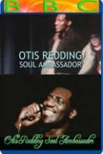 Watch Otis Redding: Soul Ambassador M4ufreemovies