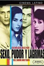 Watch Sexo pudor y lagrimas M4ufreemovies