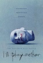 Watch I\'ll Play Mother M4ufreemovies