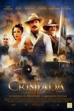 Watch For Greater Glory The True Story of Cristiada M4ufreemovies