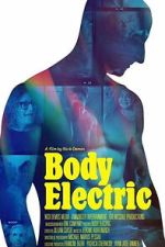 Watch Body Electric M4ufreemovies