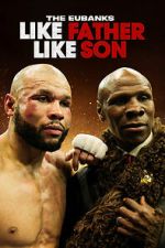 Watch The Eubanks: Like Father, Like Son (TV Special 2025) M4ufreemovies