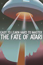 Watch Easy to Learn, Hard to Master: The Fate of Atari M4ufreemovies
