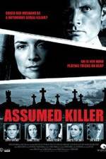 Watch Assumed Killer M4ufreemovies
