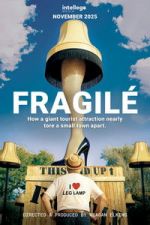 Watch Fragilé M4ufreemovies