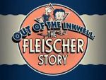 Watch Out of the Inkwell: The Fleischer Story M4ufreemovies