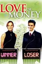 Watch Love or Money M4ufreemovies