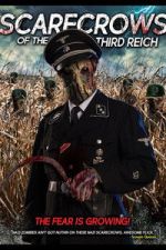 Watch Scarecrows of the Third Reich M4ufreemovies