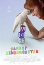 Watch Parrot Kindergarten M4ufreemovies