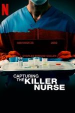 Watch Capturing the Killer Nurse M4ufreemovies