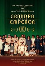 Watch Grandpa Was an Emperor M4ufreemovies