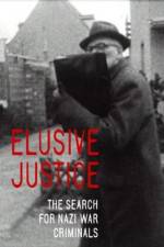 Watch Elusive Justice: The Search for Nazi War Criminals M4ufreemovies