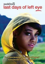 Watch The Last Days of Left Eye M4ufreemovies