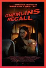 Watch Gremlins: Recall (Short 2017) M4ufreemovies