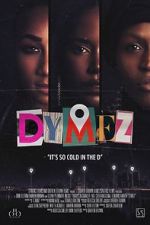 Watch Dymez M4ufreemovies