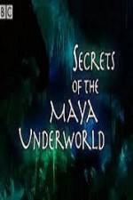 Watch Secrets of the Mayan Underworld M4ufreemovies