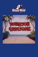 Watch Robinson Gruesome M4ufreemovies