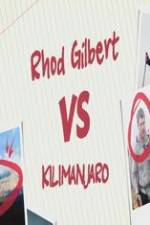 Watch Rhod Gilbert vs. Kilimanjaro M4ufreemovies
