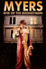 Watch Myers Rise of the Boogeyman 2011 M4ufreemovies