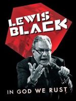 Watch Lewis Black: In God We Rust M4ufreemovies