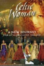 Watch Celtic Woman: A New Journey M4ufreemovies