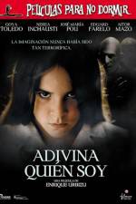Watch Películas para no dormir Adivina quien soy M4ufreemovies