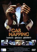 Watch Car-Napping - Bestellt, geklaut, geliefert M4ufreemovies