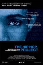 Watch The Hip Hop Project M4ufreemovies