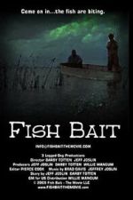 Watch Fish Bait: The Movie M4ufreemovies