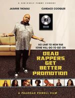 Watch Dead Rappers M4ufreemovies
