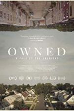 Watch Owned, A Tale of Two Americas M4ufreemovies