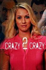 Watch Crazy 2 Crazy M4ufreemovies