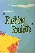 Watch Rushing Roulette M4ufreemovies