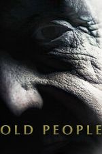 Watch Old People M4ufreemovies
