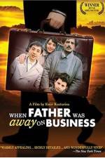 Watch Otac na sluzbenom putu M4ufreemovies