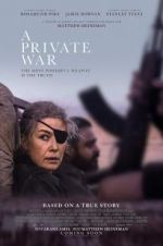 Watch A Private War M4ufreemovies