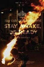 Watch Stay Awake, Be Ready M4ufreemovies
