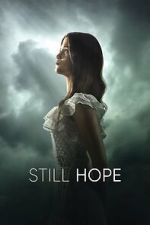 Watch Still Hope M4ufreemovies