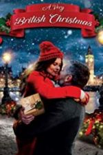 Watch A Very British Christmas M4ufreemovies