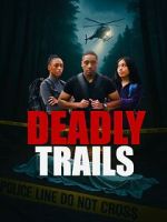 Watch Deadly Trails M4ufreemovies