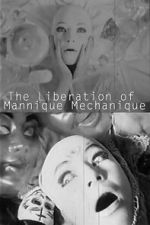 Watch The Liberation of the Mannique Mechanique M4ufreemovies