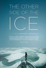 Watch The Other Side of the Ice M4ufreemovies