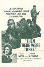 Watch Then There Were Three M4ufreemovies