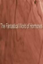 Watch The Fantastical World Of Hormones With Dr John Wass M4ufreemovies