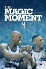 Watch This Magic Moment M4ufreemovies